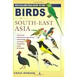 Birds of South-East Asiapar Craig Robson
