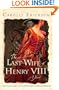 The Last Wife of Henry VIII: A Novel