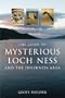 Guide to Mysterious Loch Ness and the Inverness Area (Mysterious Scotland)