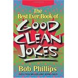 The Best Ever Book of Good Clean Jokes