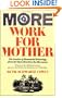 More Work For Mother: The Ironies Of Household Technology From The Open Hearth To The Microwave