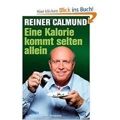 Eine Kalorie kommt selten allein
