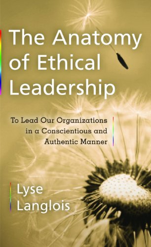 The Anatomy of Ethical Leadership
