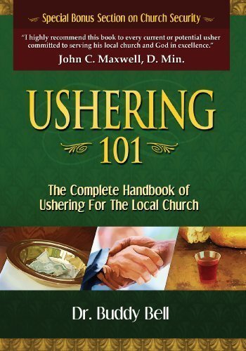 Ushering 101 by Dr. Buddy Bell (2007) Paperback