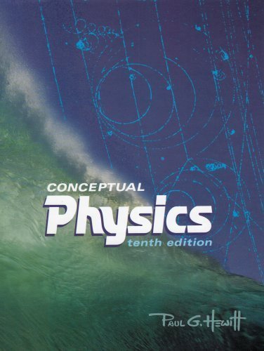 Conceptual Physics, 10th Edition by Hewitt, Paul G. 10th (tenth) Edition [Hardcover(2006)]