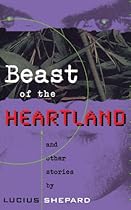 Beast of the Heartland and other stories