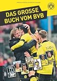 Das gro&szlig;e Buch vom BVB - Christoph Bausenwein