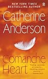Comanche Heart: Comanche Series, Book 2