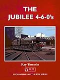 The Jubilee 4-6-0's