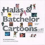 Halas and Batchelor Cartoons: An Animated History - with bonus region-free DVD