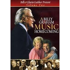 A Billy Graham Music Homecoming, Vol. 2 DVD - Bill Gaither & Gloria