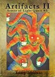 Artifacts II (Armor of Light Quest #2)