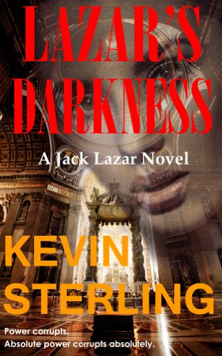 Lazar's Darkness (Jack Lazar Series Book 5)