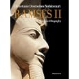 Ramses II: An Illustrated Biography