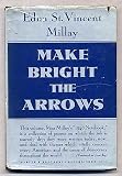 Make Bright the Arrows