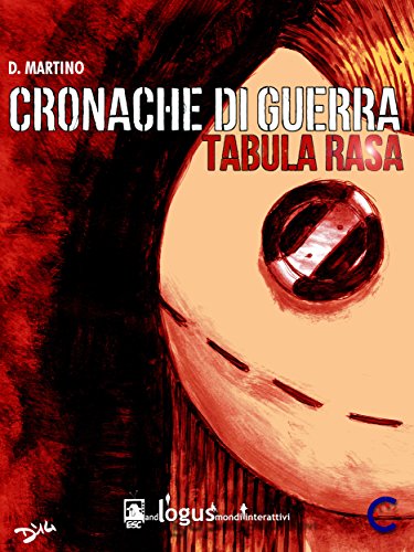 Cronache di guerra - Tabula rasa (Comics) (Italian Edition)