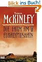 Die Farm am Eukalyptushain: Roman