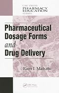 Pharmaceutical Dosage Forms and Drug Delivery (Pharmacy Education Series)