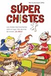 S�perchistes. Los chistes m�s troncha...