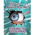 Ripley's Believe It or Not! (Seeing Is Believing) (Hardcover)