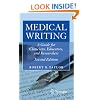 Medical Writing: A Guide for Clinicians, Educators, and Researchers