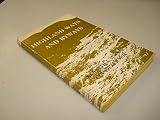 Highland ways and byways : a selection from the writings of Kenneth A. Macrae ('Coinneach Mor')