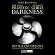 Darkness: Wettlauf mit der Zeit.