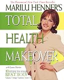 Marilu Henner's Total Health Makeover