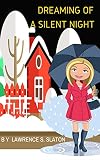 Women Sleuths Cozy: Dreaming of a Silent Night  (Christmas Thriller Suspense Crime Animals ) (Supernatural Supernatural  Crafts  Hobbies)