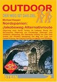 : Nordspanien: Jakobsweg Alternativroute