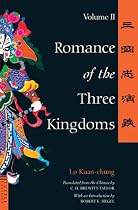 Romance of the Three Kingdoms: Volume 2 (Tuttle Classics of Asian Literature Series): Vol 2