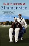 Zimmer men : the trials and tribulations of the ageing cricketer