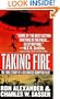 Taking Fire: The True Story of a Decorated Chopper Pilot