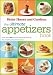 The Ultimate Appetizers Book: More than 450 No-Fuss Nibbles and Drinks Plus simple party planning tips (Better Homes & Gardens Ultimate)