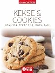 Kekse & Cookies: Genussrezepte f�r je...