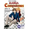 How To Draw Manga Computones Volume 4: Portraying Couples (How to Draw Manga (Graphic-Sha Numbered)) (v. 4)