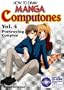 How To Draw Manga Computones Volume 4: Portraying Couples (How to Draw Manga (Graphic-Sha Numbered)) (v. 4)