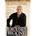 Excuses Begone!: How to Change Lifelong, Self-Defeating Thinking Habits