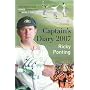 Ricky Pontings Captains Diary