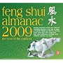 Feng Shui Almanac 2009