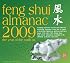 Feng Shui Almanac 2009