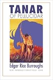 Tanar of Pellucidar (Bison Frontiers of Imagination)