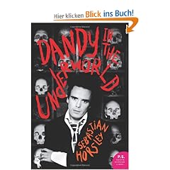 Dandy in the Underworld: An Unauthorized Autobiography (P.S.)