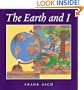 The Earth and I