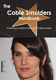 The Cobie Smulders Handbook - Everything you need to know about Cobie Smulders