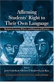 Affirming Students' Right to Their Own Language