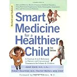 Smart Medicine for a Healthier Child