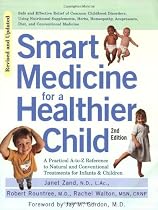 Smart Medicine For A Healthier Child 2e