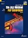 Jazz Method for Saxophone (with Audio CD) for Alto Saxes