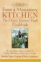From a Monastery Kitchen